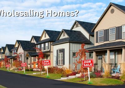 Wholesaling Real Estate