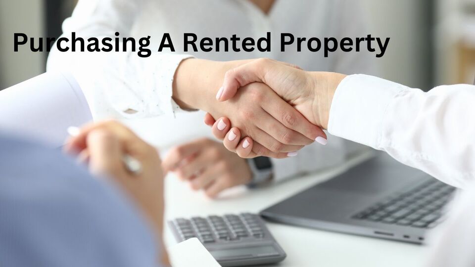 Buying A Rented Property