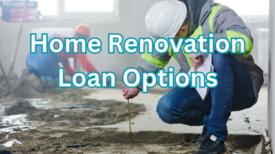 Home Renovation Loan