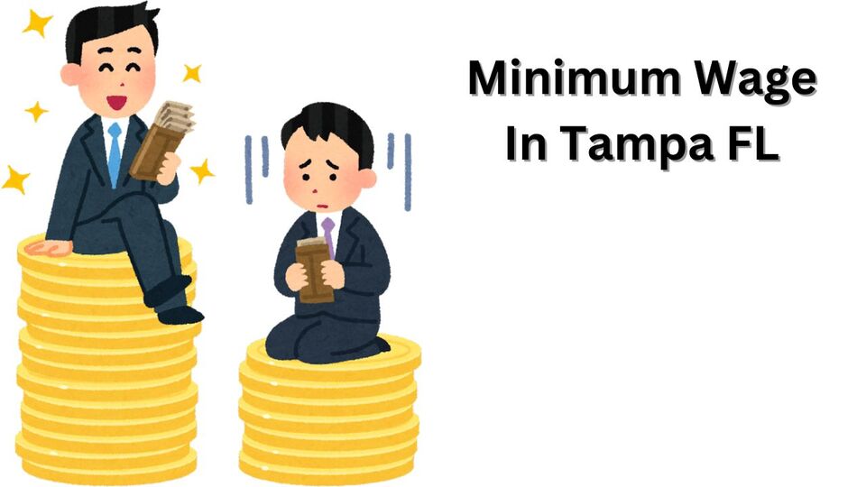 Minimum Wage in Tampa FL