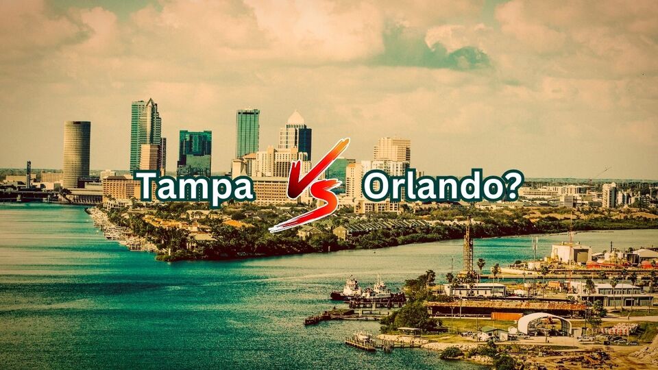 Tampa Vs Orlando