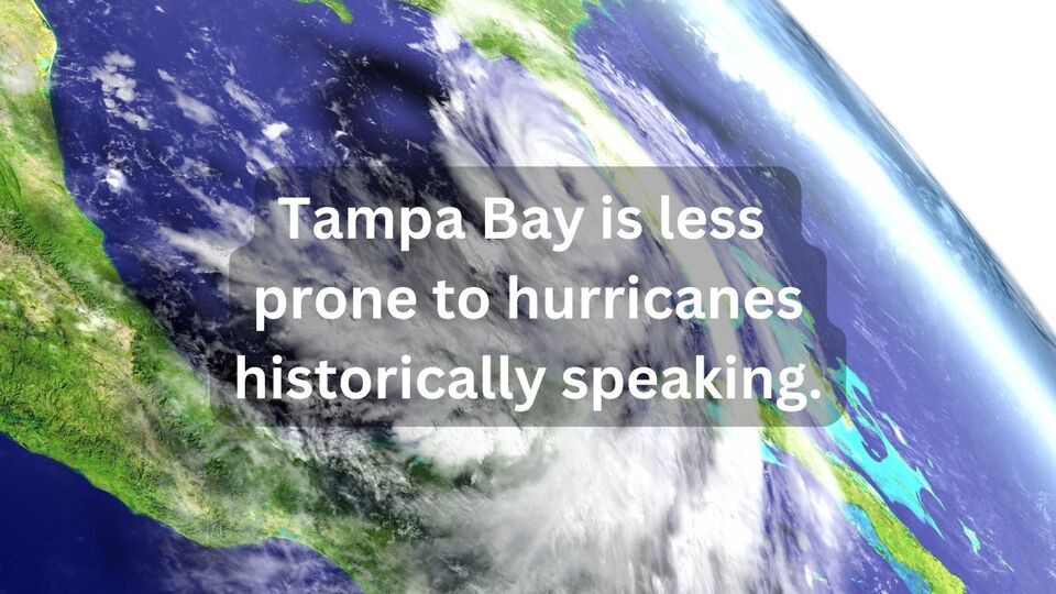 Is Tampa Less Prone To Hurricanes