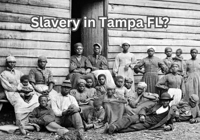 Was There Slavery In Hillsborough County FL