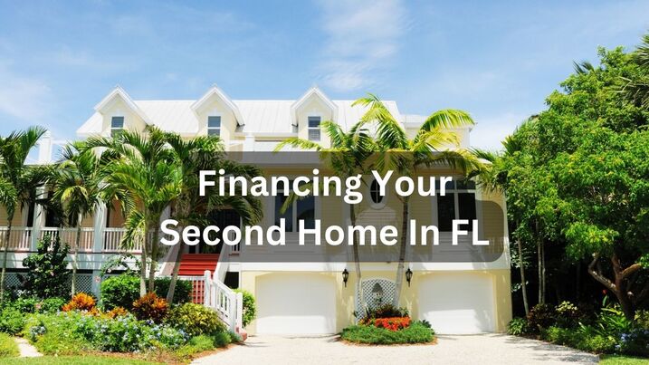 Financing A Second Home